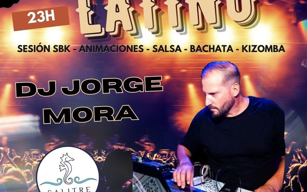 Viernes Latino-DJ Jorge Mora en Salitre