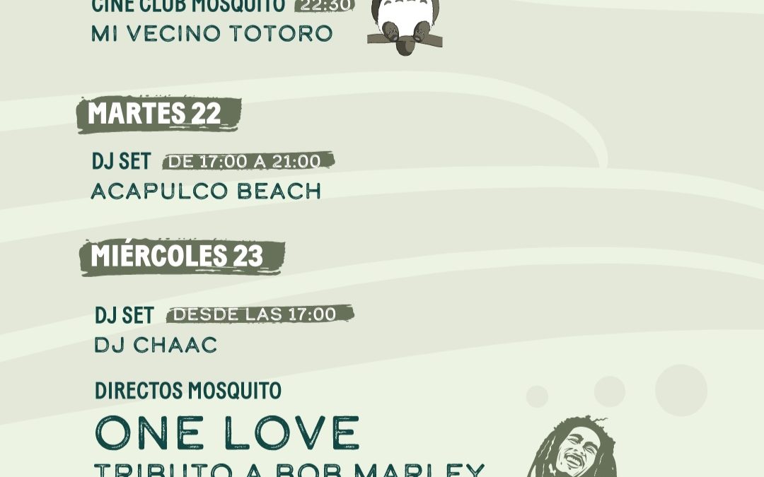 One Love (Tributo a Bob Marley) + Dj Chaac en Mosquito Club